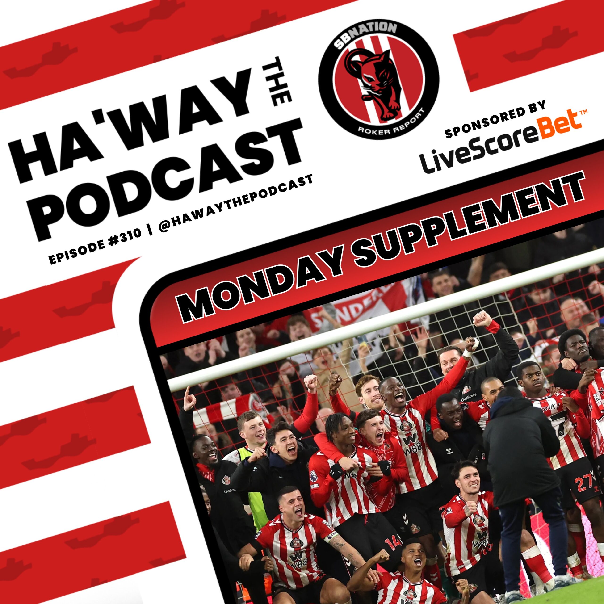 Haway The Podcast | MONDAY SUPPLEMENT | Sunderland vs The Visitors With Scott Wilson