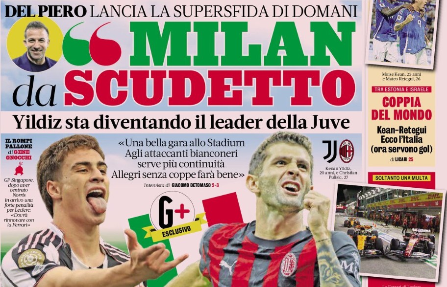 Today’s Papers – Del Piero previews Juventus vs. Milan, Gattuso’s surprises
